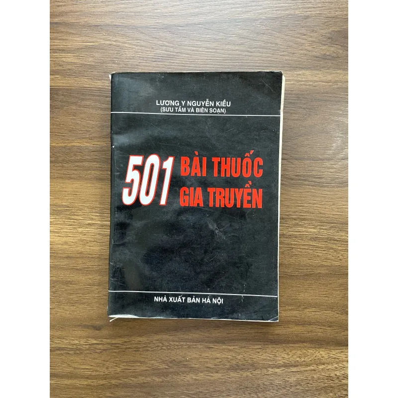 501 bài thuốc gia truyền - Lương y Nguyễn Kiều 1001274