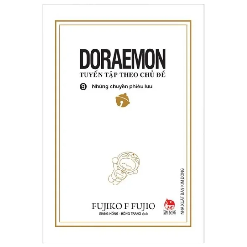 Doraemon - Tuyển Tập Theo Chủ Đề - Tập 9 - Những Chuyến Phiêu Lưu (2019) - Fujiko F Fujio 743021