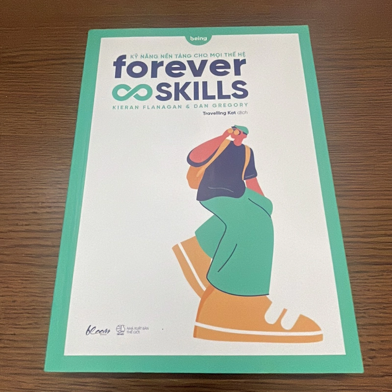 Forever skills Kỹ năng nền tảng cho mọi thế hệ  358502