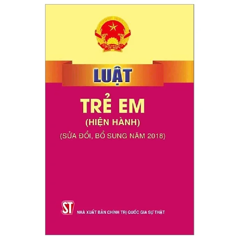 Luật Trẻ Em (Hiện Hành) (Sửa Đổi, Bổ Sung 2018) - Quốc Hội 281297