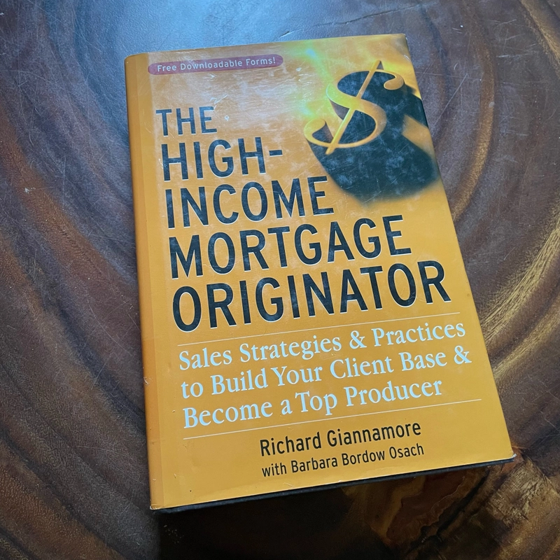 The High Income Mortgage Originator - Richard Giannamore & Barbara Bordow Osach 443160