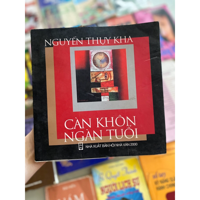 Càn Khôn Ngàn Tuổi - Nguyễn Thụy Kha 275241
