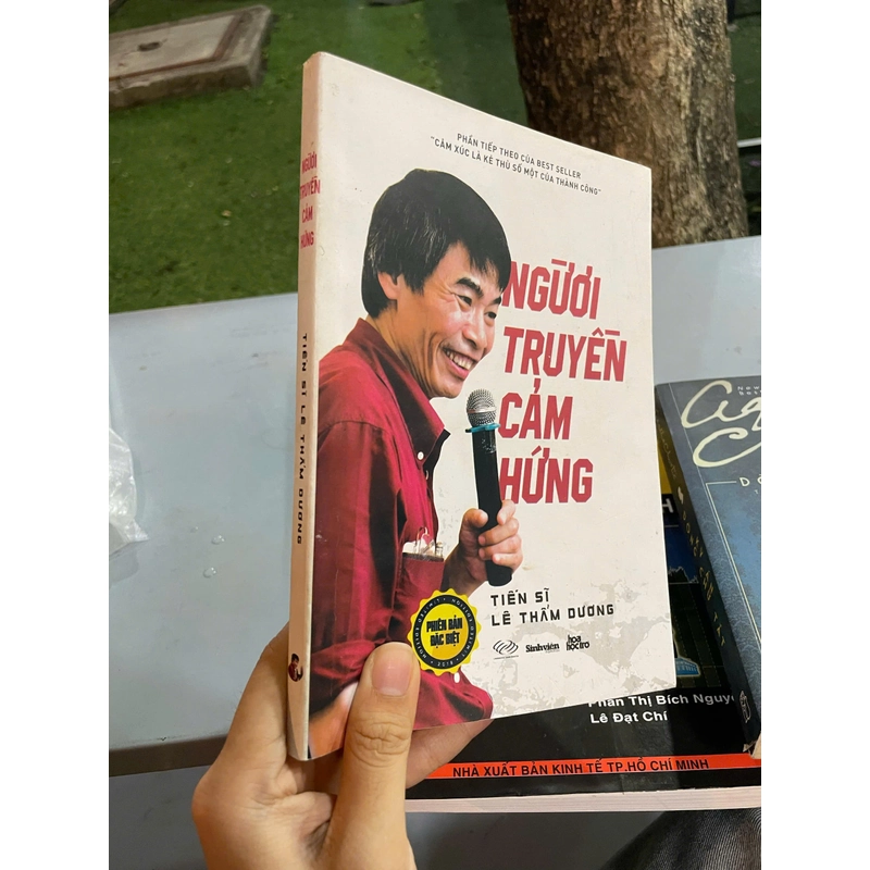 NGƯỜI TRUYỀN CẢM HỨNG - TIẾN SĨ: LÊ THẨM DƯƠNG 446256