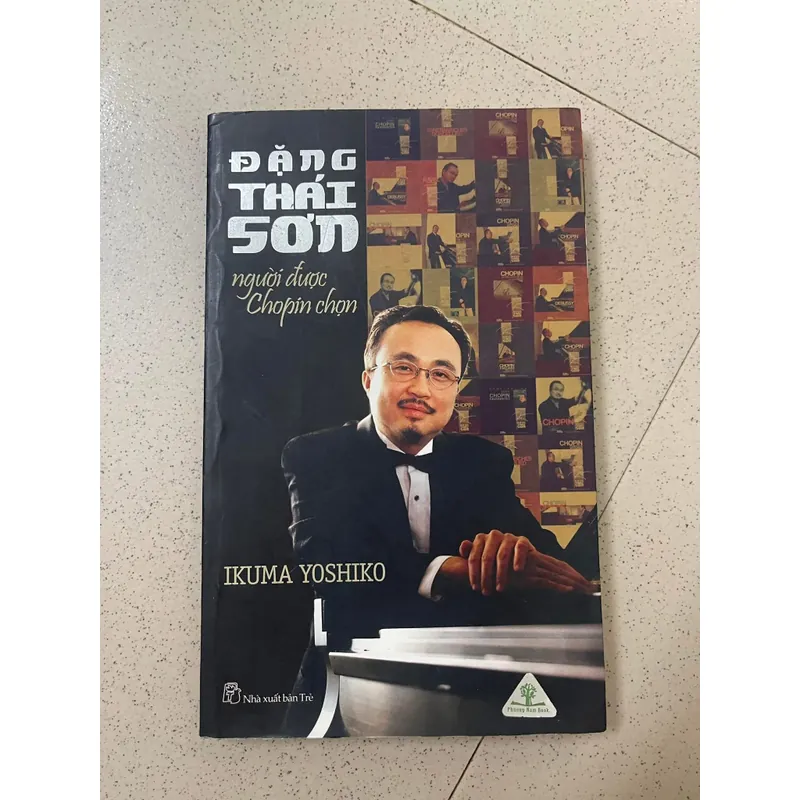 ĐẶNG THÁI SƠN – NGƯỜI ĐƯỢC CHOPIN CHỌN 605946