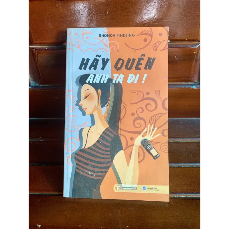 Hãy quên anh ta đi 1002273