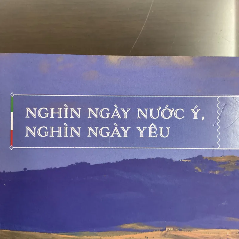 [KÝ VĂN HOÁ] Nghìn ngày nước Ý, nghìn ngày yêu - Trương Anh Ngọc 710605