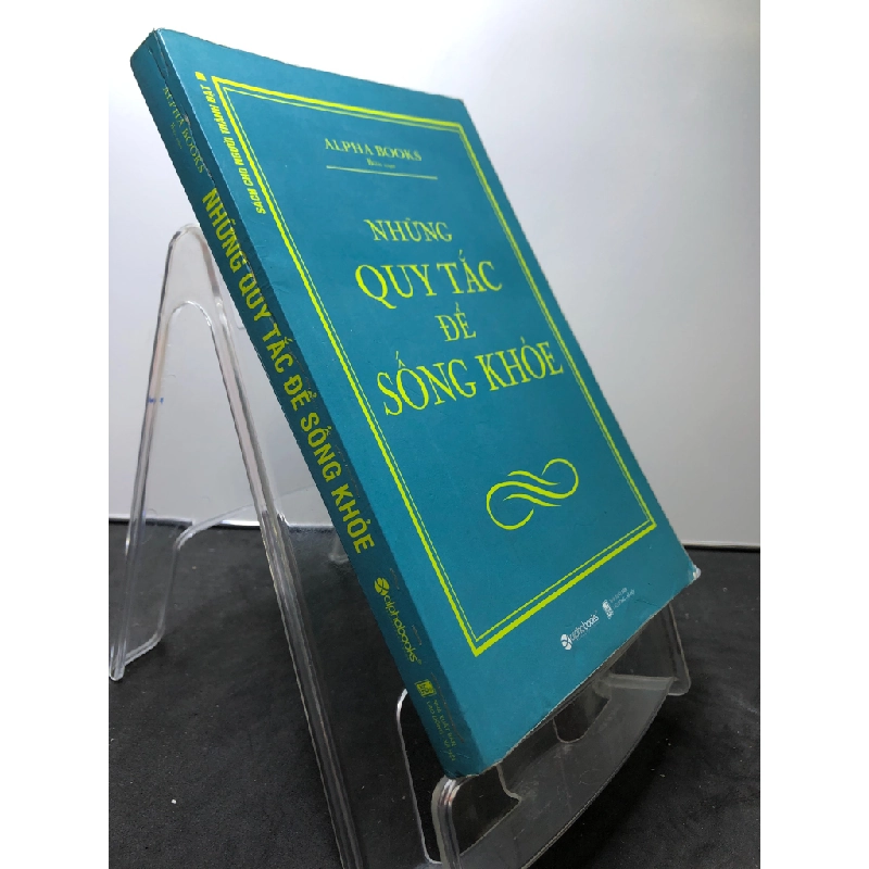 Những quy tắc để sống khoẻ 2009 mới 80% ố bẩn nhẹ AlphaBooks HPB3007 KỸ NĂNG 450801