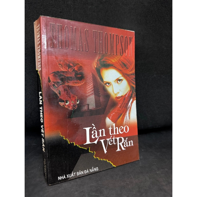 Lần Theo Vết Rắn - Thomas Thompson, mới 70% (ố vàng), 2002 SBM0502 913045