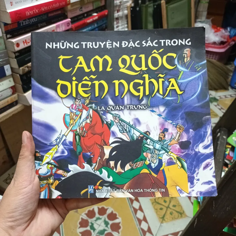 Những Truyện Đặc Sắc Trong Tam Quốc Diễn Nghĩa- La Quán Trung 675615