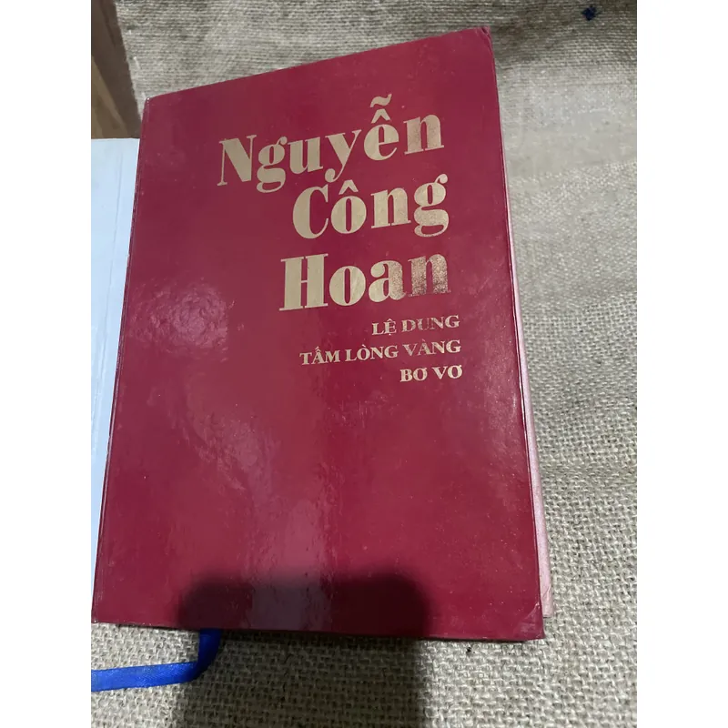 Nguyễn Công Hoan -  LỆ DUNG - TẤM LÒNG VÀNG - BƠ VƠ 694482