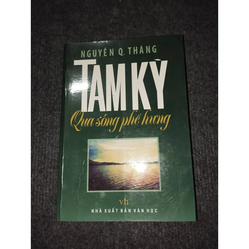 TAM KỲ QUA SÓNG PHẾ HƯNG 957920