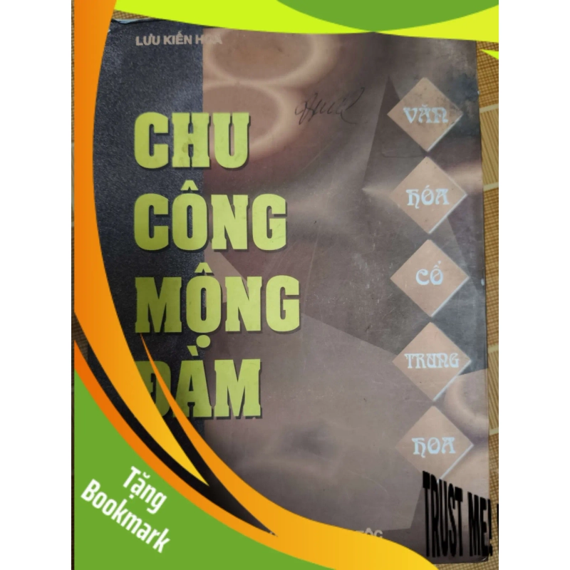 (TẶNG BOOKMARK) Chu công mộng đàm - 2002 - 456 trang - LỊCH SỬ - CHÍNH TRỊ - TRIẾT HỌC - TTTHUYHUTTRBK3112-201 941312