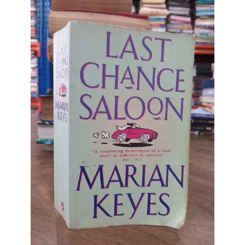 Last chance saloon - Marian Keyes 505862