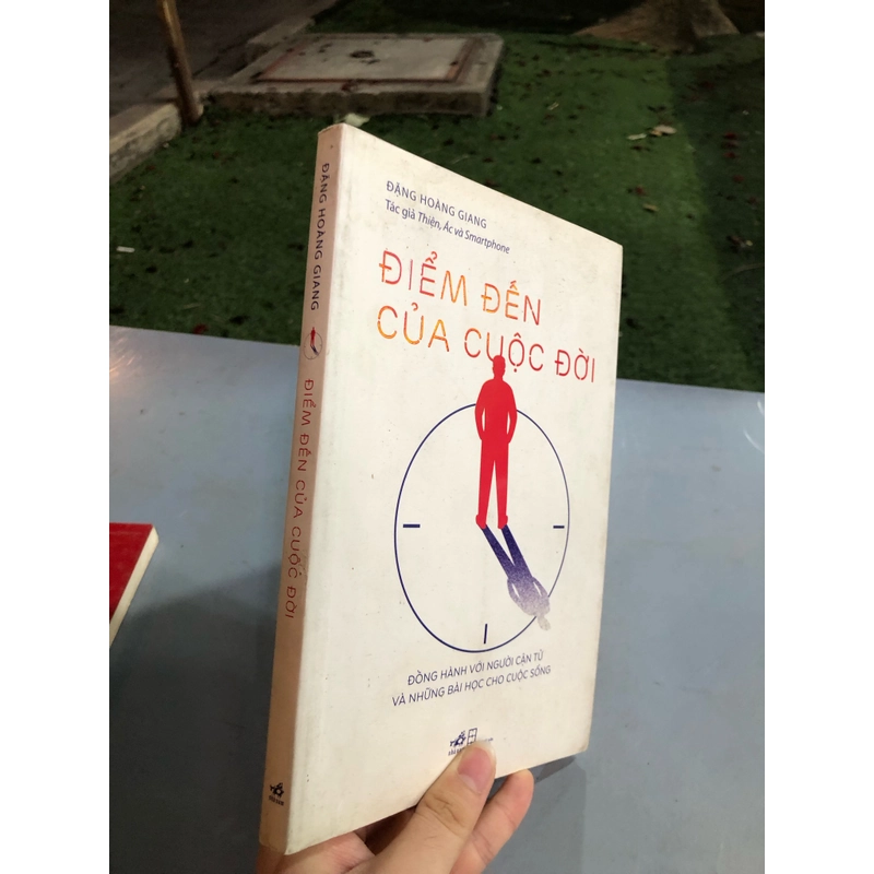 ĐIỂM ĐẾN CỦA CUỘC ĐỜI - Đặng Hoàng Giang  442569