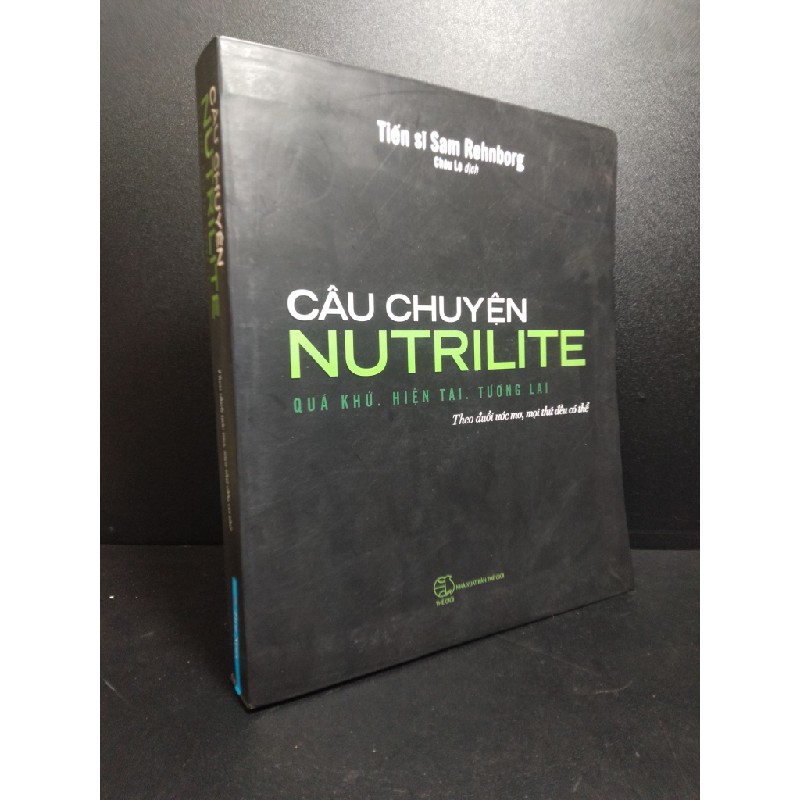 Câu chuyện nutrilite quá khứ hiện đại tương lai theo đuổi ước mơ mọi thứ đều có thể 2021 mới 80% bẩn bìa HCM1110 33265