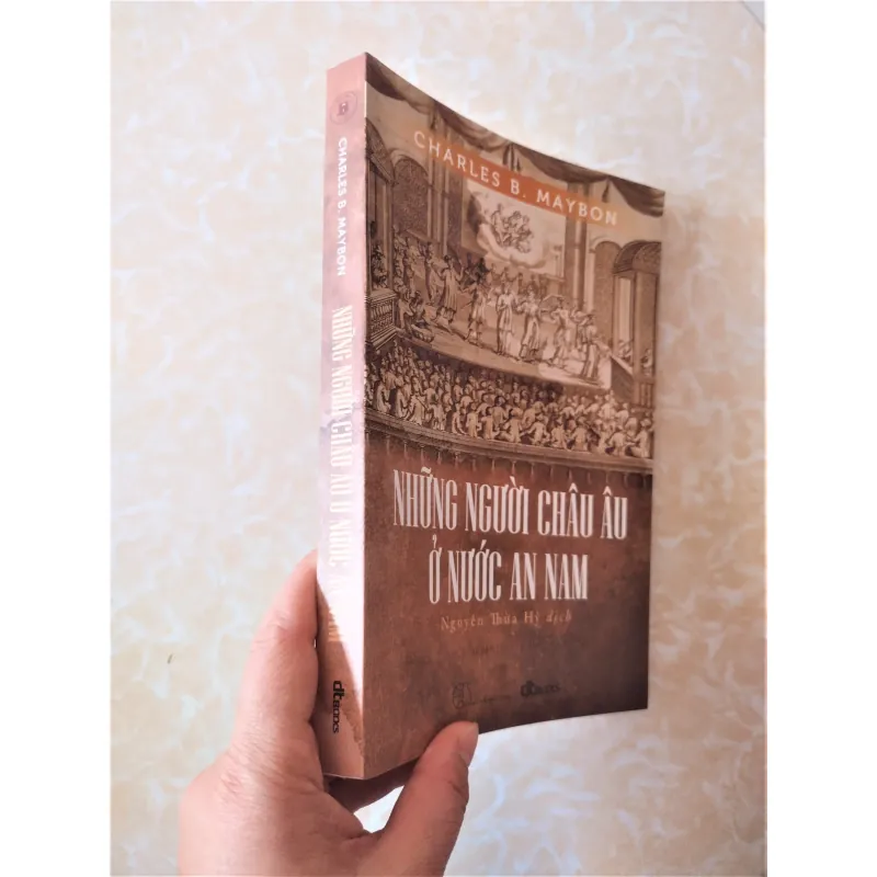 Sách: Những người châu Âu ở nước An Nam - Tác giả: Charles B. Maybon 712156