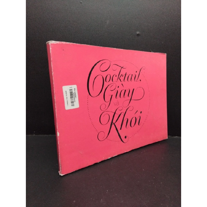 [Phiên Chợ Sách Cũ] Cocktail, giày và khói 2013 sách nhiếp ảnh 2303 423729