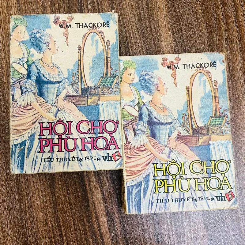 Bộ 2 tập - Hội chợ phù hoa - W.M. Thackeray#HATRA 934676