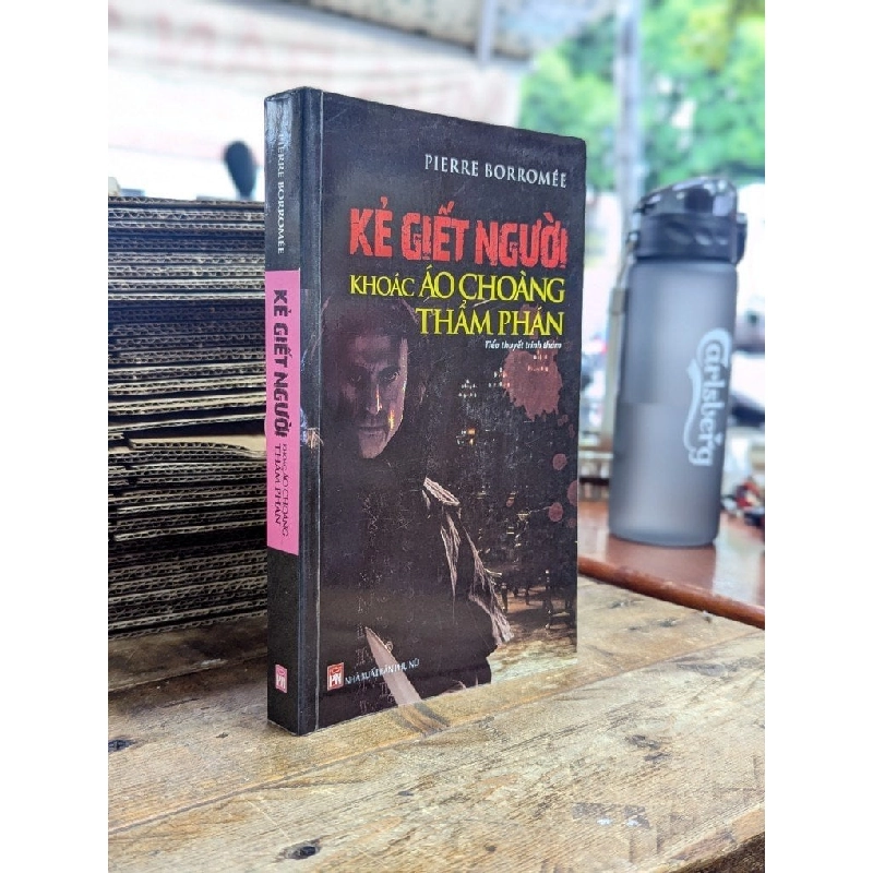 Kẻ giết người khoác áo choàng thẩm phán - Pierre Borromee 272799