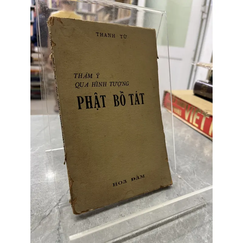 THÂM Ý QUA HÌNH TƯỢNG PHẬT BỒ TÁT - THANH TỪ 929620