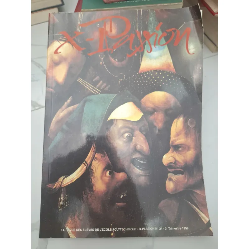 X-Passion N° 24 - 3e Trimestre 1999 - La Revue des Élèves de l’École Polytechnique 696436
