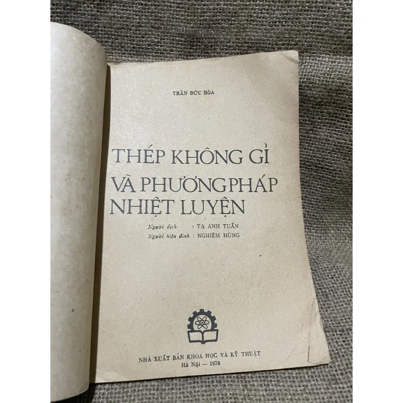 Trần Đức Hòa - thép không gỉ và phương pháp nhiệt luyện -Xb 1978 933030