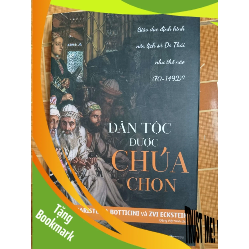 (TẶNG BOOKMARK) Dân tộc được chúa chọn - 2019 - 494 trang - LỊCH SỬ - CHÍNH TRỊ - TRIẾT HỌC - SLSCTNGDBENHSLSCTRBK3112-122 942500