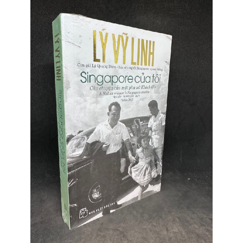 Singapore của tôi - Lý Vỹ Linh (con gái lý Quang Diệu). Mới 95 % SBM2807 62765