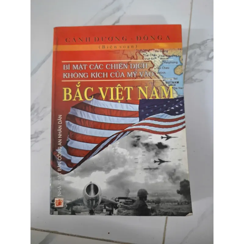 Bí mật các chiến dịch không kích của Mỹ vào Bắc Việt Nam - Cảnh Dương & Đông A 796854