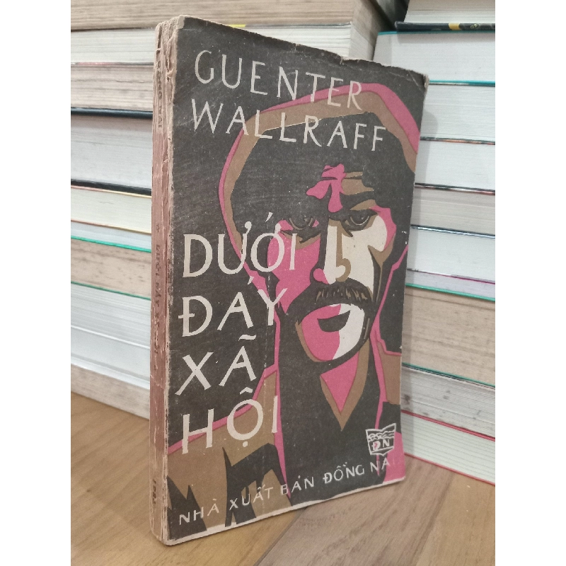 Dưới đáy xã hội - Guenter Wallraff 119760