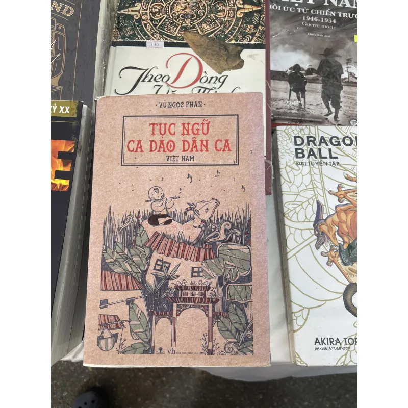 Tục ngữ ca dao Việt Nam - Vũ Ngọc Phan  1034775