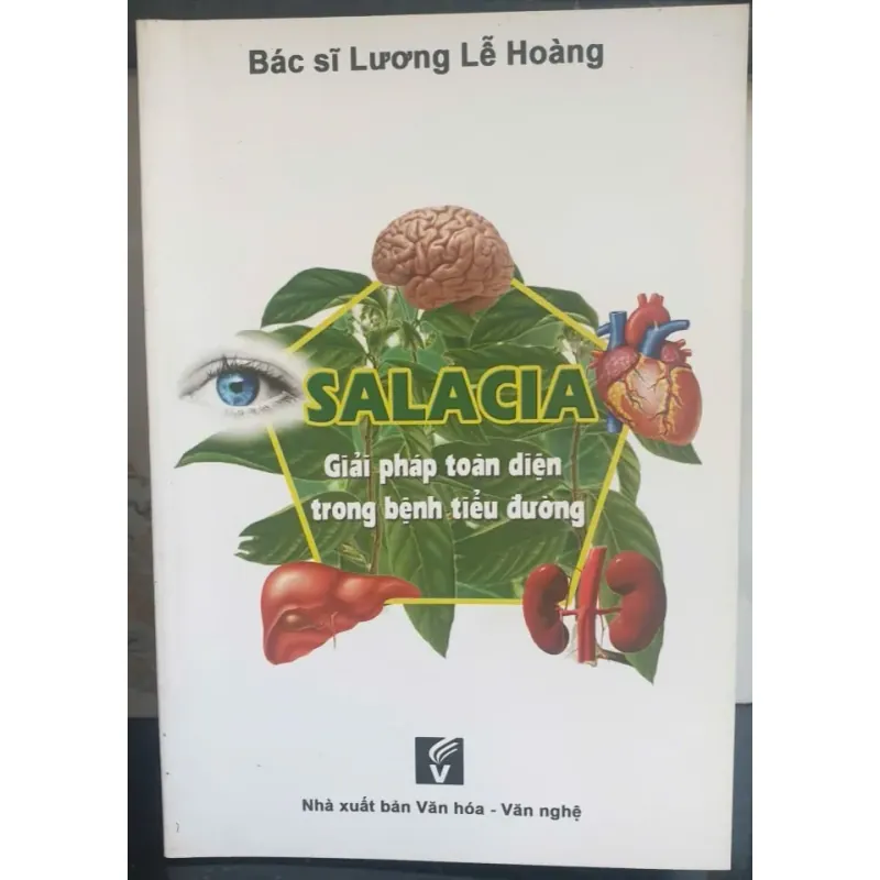 SALACIA - Giải pháp toàn diện trong bệnh tiêu đường - Lương Lễ Hoàng 736371