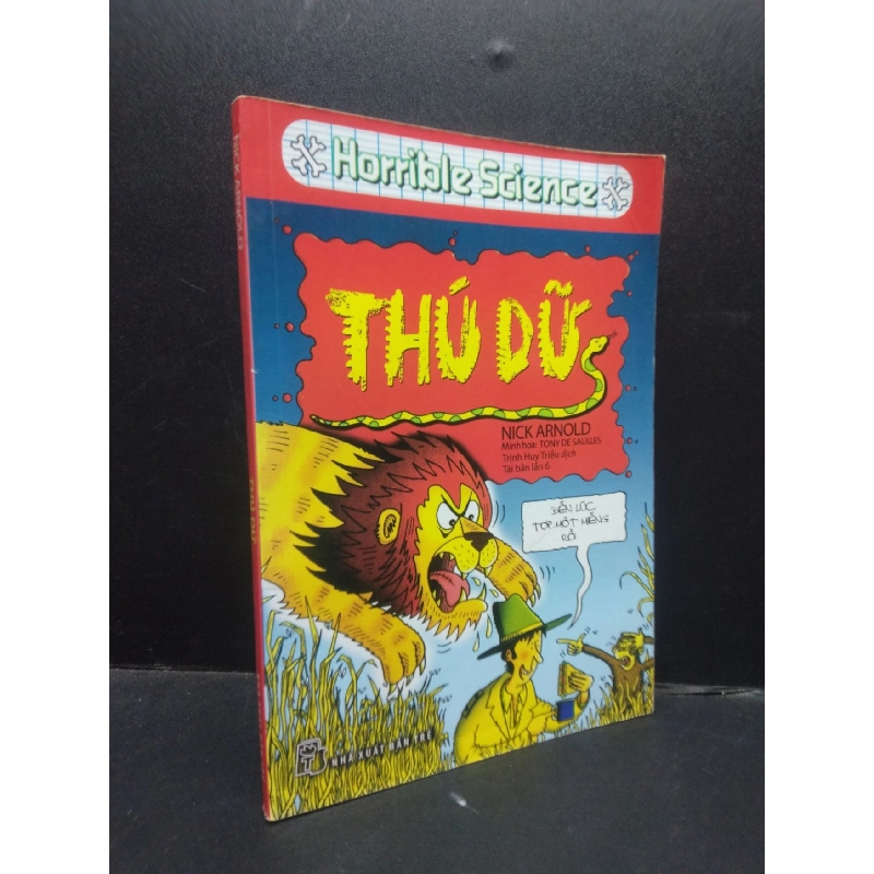 (TẶNG BOOKMARK) Thú dữ - Nick Arnold 2017 mới 70% ố vàng RBK1604 khoa học 953420