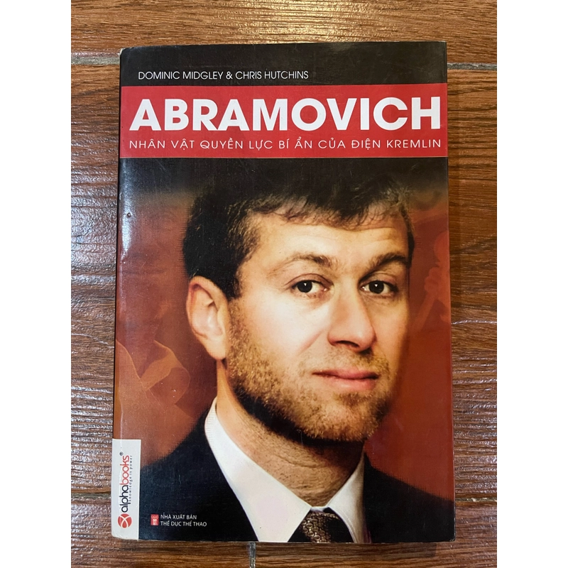Abramovich Nhân vật quyền lực bí ẩn của điện Kremlin (7) 537169