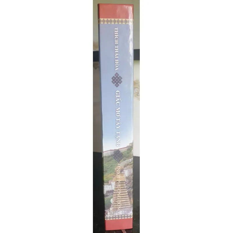 Giấc mơ Tây Tạng - Thích Thái Hòa cuốn sách về văn hóa và lịch sử 694115