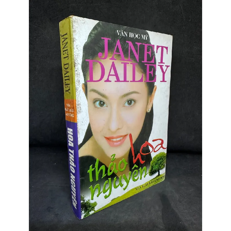[Phiên Chợ Sách Cũ] Hoa Thảo Nguyên (Văn học Mỹ) - Janet Dailey 2204, 1997 435278