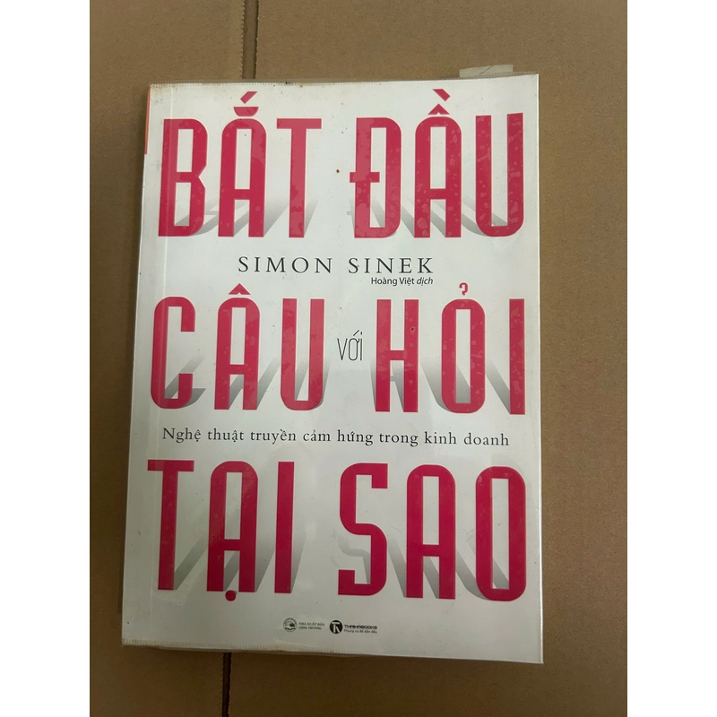 Bắt Đầu Với Câu Hỏi Tại Sao 474348