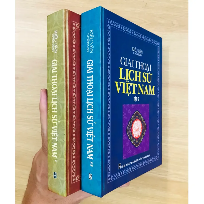 GIAI THOẠI LỊCH SỬ VIỆT NAM - Kiều Văn 593320
