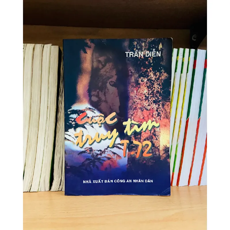 Cuộc truy tìm T.72 - Trần Diễn 554311