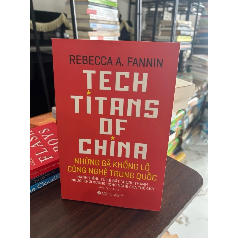 Những gã khổng lồ công nghệ Trung Quốc- Rebecca A.Fanin 932737