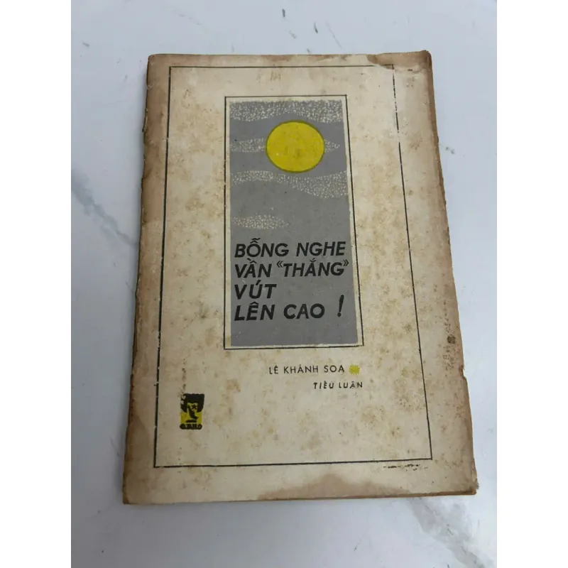 Bỗng nghe Vần “Thắng” vút lên cao! (Tiểu luận) - Lê Khánh Soá 639750