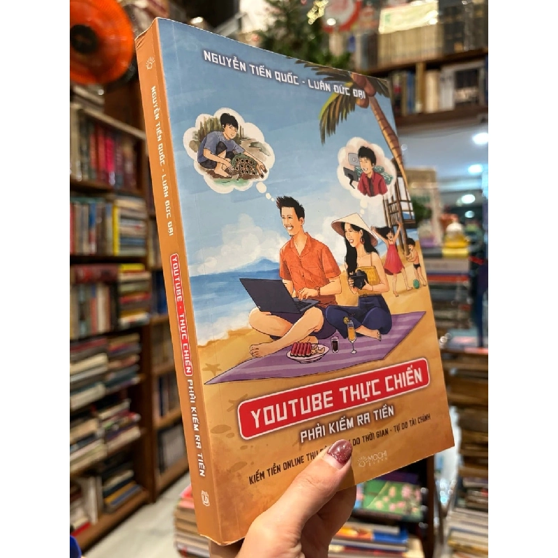 Youtube thực chiến phải kiếm ra tiền - Nguyễn Tiến Quốc - Luân Đức Đại 733831