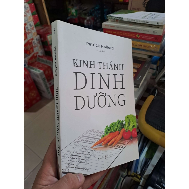 Kinh Thánh Dinh Dưỡng - Patrick Holford - 2024 mới 90% - SỨC KHỎE - THỂ THAO - HMT3012 749865