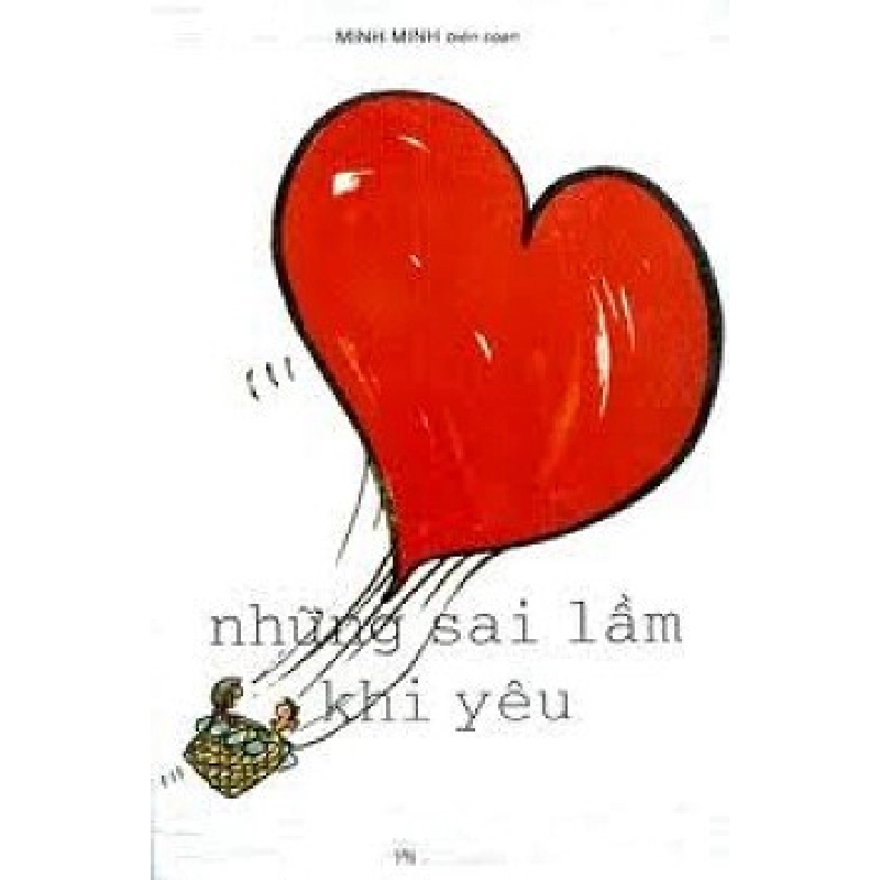 Những Sai Lầm Khi Yêu - Minh Minh ASB.PO Oreka Blogmeo 230225 516298