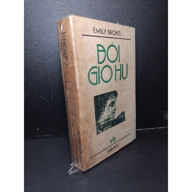 Đồi gió hú mới 80% bẩn bìa, ố vàng 1986 Emily Bronti HCM2603 VĂN HỌC Blogmeo 27525 464812