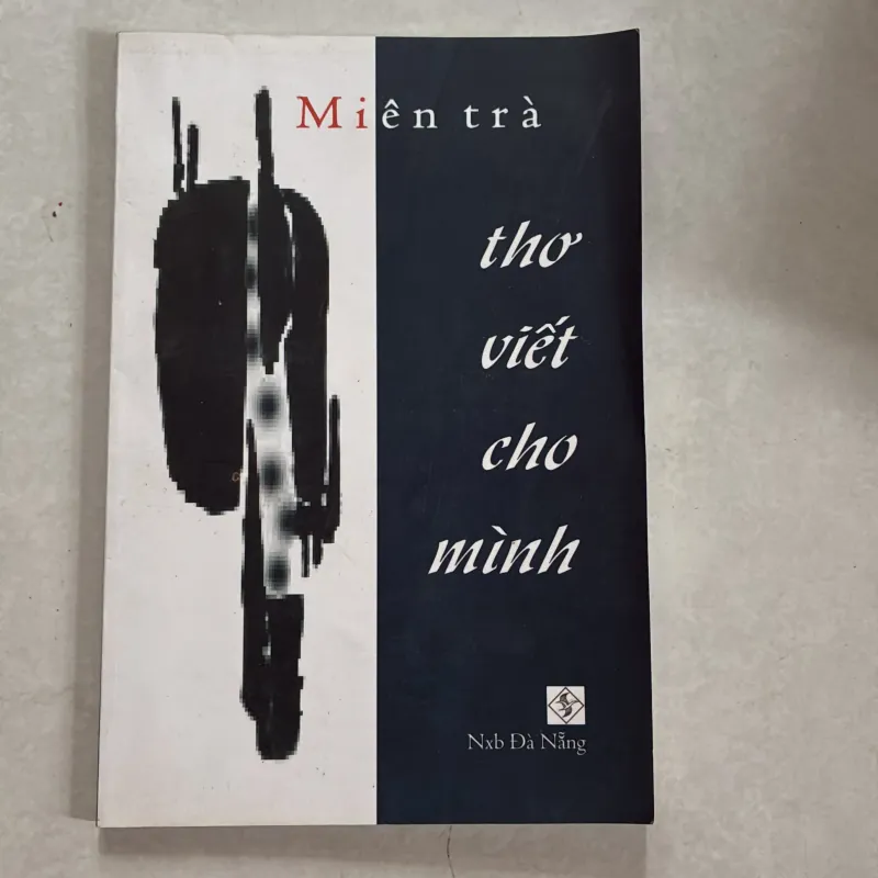 Thơ viết cho mình - Miên Trà 801004