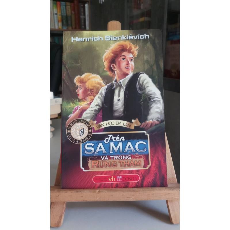 Trên sa mạc và trong rừng thẳm mới 70% ố tróc gáy nhẹ 2008 Henrích Sienkiêvích [1301] SÁCH VĂN HỌC STB111 Blogmeo 27525 513955