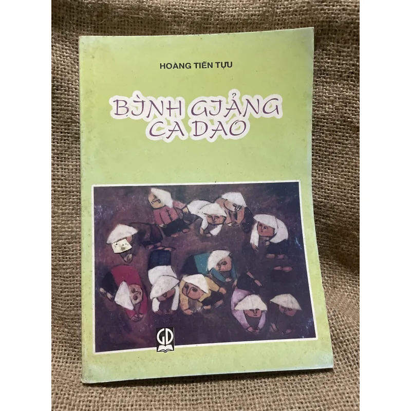 Bình giảng ca dao - Hoàng Tiến Lưu  712427