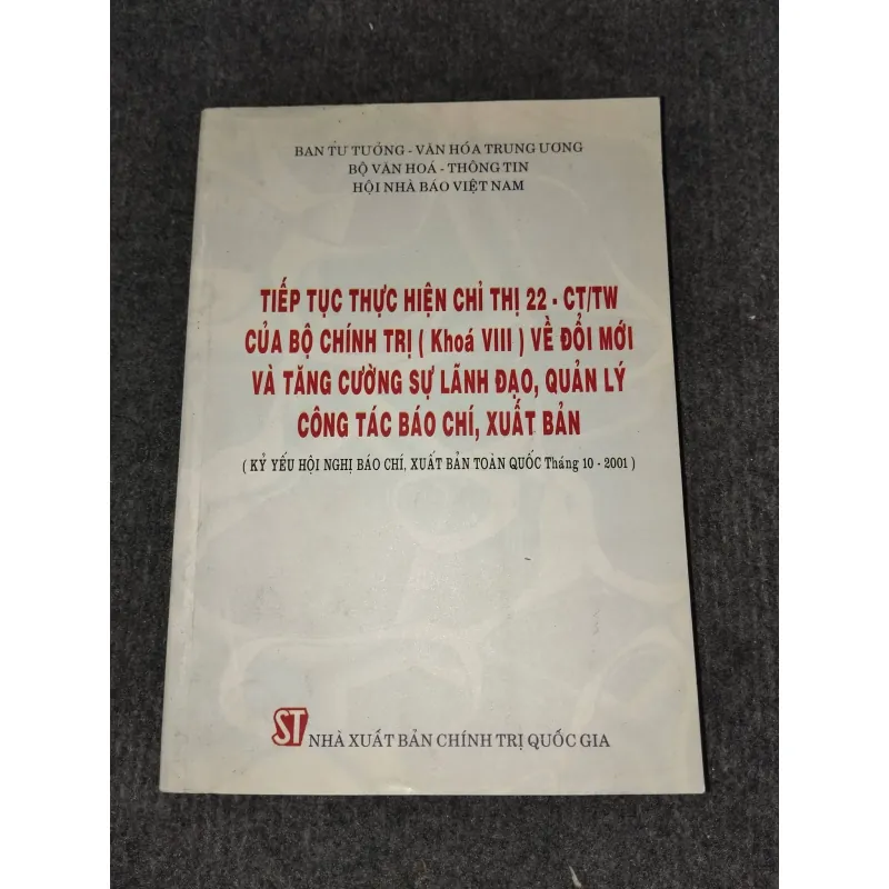 TIẾP TỤC THỰC HIỆN CHỈ THỊ 22 - CT/TW 993010