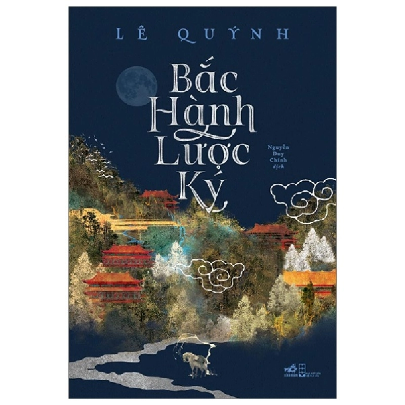 Bắc hành lược ký - Lê Quỳnh 2020 New 100% HCM.PO 344030